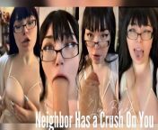 Neighbor Has a Crush on You (Extended Preview) from slutty stepsister has a crush on her stepbrother