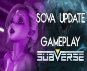 Subverse - Sova update part 1 - update v0.5 - hentai game - game play from sova roy se