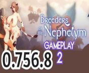 Breeders of the Nephelym - part 2 gameplay new update - 3d hentai game - 0.756.8 from new update fuck