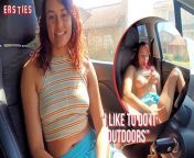Ersties -Serina Gets Off in Her Car on a Public Street from serena gets fucked