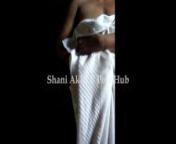 Sri lankan after bath before fuck shani akki sinhala sex | ෆක් එකට කලින් දාගත්ත වොශ් එක from desi uncle holy bath