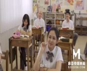 Trailer-Fresh High Schooler Gets Her First Classroom Showcase-Wen Rui Xin-MDHS-0001-High Quality Chinese Film from tetegram步入新担保中国担保认准tg@zgdb001建立与2023年8 28号 中国担保公群认准tg@zgdb001 flk